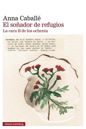 SOÑADOR DE REFUGIOS, EL | 9791388019951 | CABALLÉ, ANNA | Llibreria La Gralla | Librería online de Granollers