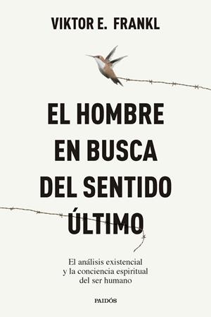 HOMBRE EN BUSCA DEL SENTIDO ÚLTIMO, EL | 9788449345258 | FRANKL, VIKTOR E. | Llibreria La Gralla | Llibreria online de Granollers