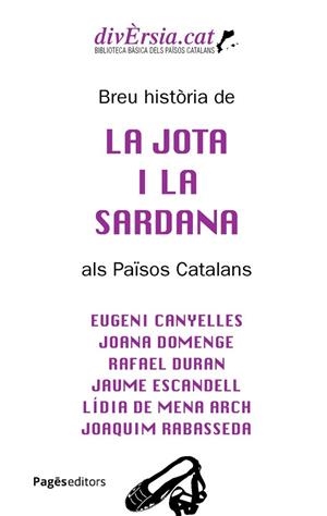 BREU HISTÒRIA DE LA JOTA I LA SARDANA ALS PAÏSOS CATALANS | 9788413037349 | VVAA | Llibreria La Gralla | Llibreria online de Granollers