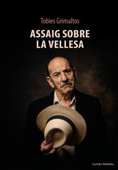 ASSAIG SOBRE LA VELLESA | 9788412908886 | GRIMALTOS, TOBIES | Llibreria La Gralla | Llibreria online de Granollers