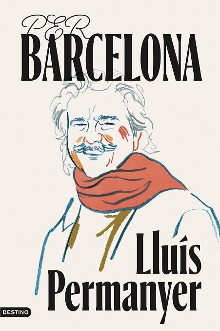 PER BARCELONA | 9788419734402 | PERMANYER I LLADÓS, LLUÍS | Llibreria La Gralla | Llibreria online de Granollers