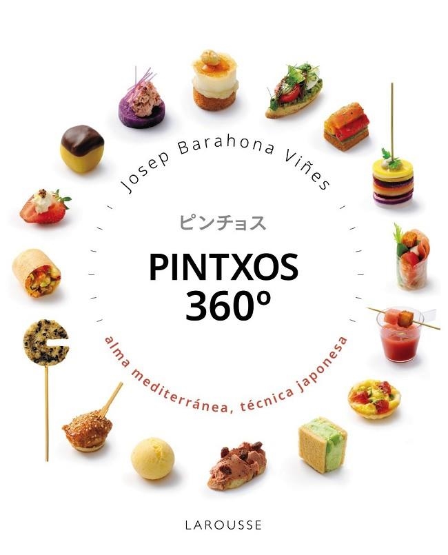 PINTXOS 360 GRADOS | 9791388145100 | BARAHONA, JOSEP | Llibreria La Gralla | Llibreria online de Granollers