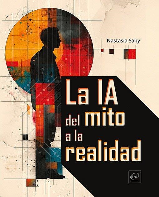LA IA DEL MITO A LA REALIDAD | 9782409049958 | DÍAZ LÓPEZ, SILVIA | Llibreria La Gralla | Llibreria online de Granollers