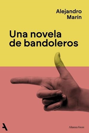 UNA NOVELA DE BANDOLEROS | 9791370093259 | MARÍN, ALEJANDRO | Llibreria La Gralla | Librería online de Granollers
