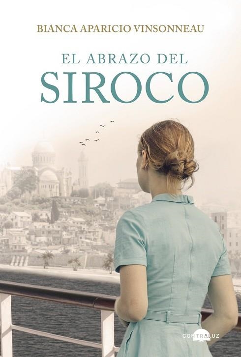 ABRAZO DEL SIROCO, EL | 9791387810986 | APARICIO VINSONNEAU, BIANCA | Llibreria La Gralla | Llibreria online de Granollers