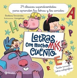 LETRAS CON MUCHO MÁS CUENTO | 9788469646670 | FERNÁNDEZ, BÁRBARA | Llibreria La Gralla | Llibreria online de Granollers