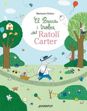 EL BUSCA Y ENCUENTRA DEL RATÓN CARTERO | 9788426149688 | DUBUC, MARIANNE | Llibreria La Gralla | Llibreria online de Granollers