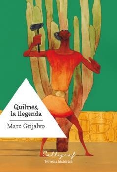 QUILMES, LA LLEGENDA | 9788494919916 | GRIJALVO PUJOL, MARC | Llibreria La Gralla | Llibreria online de Granollers