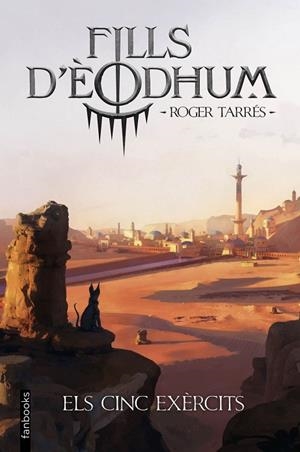 FILLS D'ÈODHUM 2. ELS CINC EXÈRCITS | 9788410028951 | TARRÉS RODRIGO, ROGER | Llibreria La Gralla | Librería online de Granollers