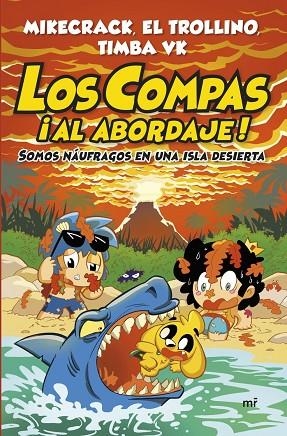 LOS COMPAS ¡AL ABORDAJE! | 9788427055568 | MIKECRACK, EL TROLLINO Y TIMBA VK | Llibreria La Gralla | Llibreria online de Granollers