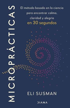 MICROPRÁCTICAS | 9788411193733 | SUSMAN, ELI | Llibreria La Gralla | Llibreria online de Granollers