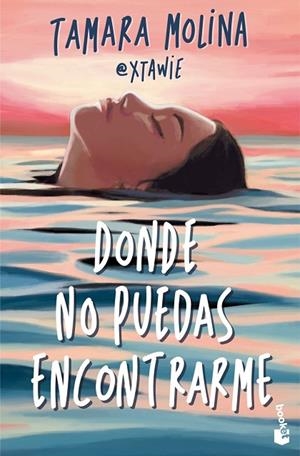 DONDE NO PUEDAS ENCONTRARME | 9788408326915 | MOLINA, TAMARA | Llibreria La Gralla | Llibreria online de Granollers