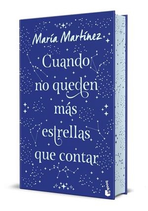 CUANDO NO QUEDEN MÁS ESTRELLAS QUE CONTAR. EDICIÓN ESPECIAL CON CANTOS DECORADOS | 9788408327042 | MARTÍNEZ, MARÍA | Llibreria La Gralla | Llibreria online de Granollers