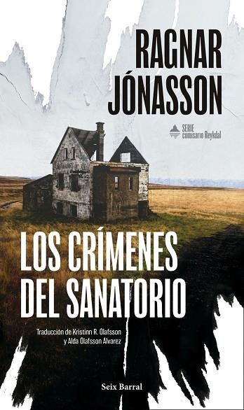 LOS CRÍMENES DEL SANATORIO (SERIE COMISARIO REYKDAL 1) | 9788432251399 | JÓNASSON, RAGNAR | Llibreria La Gralla | Llibreria online de Granollers