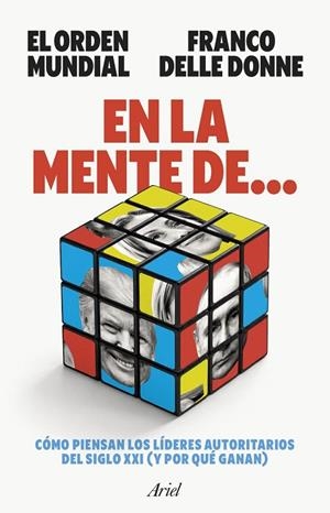 EN LA MENTE DE... | 9788434440937 | EL ORDEN MUNDIAL / DONNE, FRANCO DELLE | Llibreria La Gralla | Llibreria online de Granollers