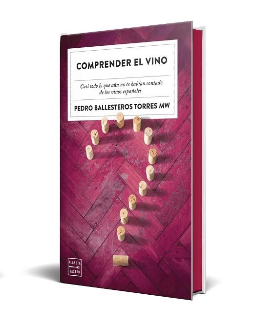 COMPRENDER EL VINO. EDICIÓN ESPECIAL CON CANTOS TINTADOS | 9788408327356 | BALLESTEROS TORRES, PEDRO | Llibreria La Gralla | Llibreria online de Granollers