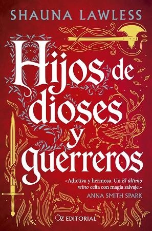 HIJOS DE DIOSES Y GUERREROS | 9788418431371 | LAWLESS, SHAUNA LAWLESS | Llibreria La Gralla | Llibreria online de Granollers