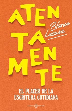 ATENTAMENTE | 9791387839529 | LACASA, BLANCA | Llibreria La Gralla | Llibreria online de Granollers