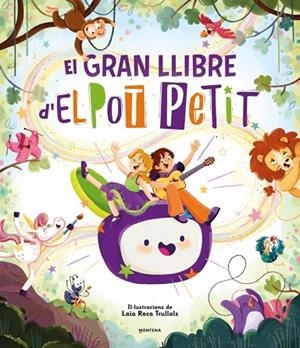 GRAN LLIBRE D'EL POT PETIT , EL | 9791387598129 | EL POT PETIT | Llibreria La Gralla | Llibreria online de Granollers