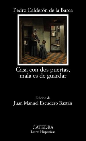 CASA CON DOS PUERTAS, MALA ES DE GUARDAR | 9788437642215 | BARCA, PEDRO CALDERÓN DE LA | Llibreria La Gralla | Llibreria online de Granollers