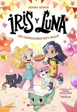 IRIS Y LUNA: CUIDADORAS DE CACHORRITOS MÁGICOS 3 - ¡UN CUMPLEAÑOS MUY DULCE! | 9788410269712 | QUIRON, AURORA | Llibreria La Gralla | Llibreria online de Granollers