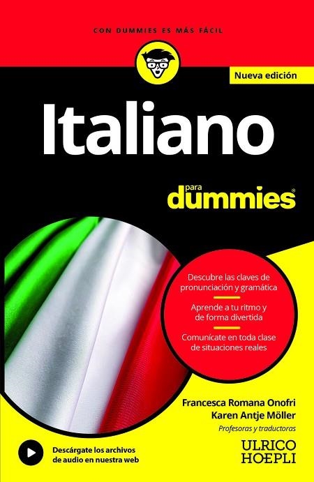 ITALIANO PARA DUMMIES | 9791254990971 | ROMANA ONOFRI, FRANCESCA / ANTJE MÖLLER, KAREN | Llibreria La Gralla | Librería online de Granollers