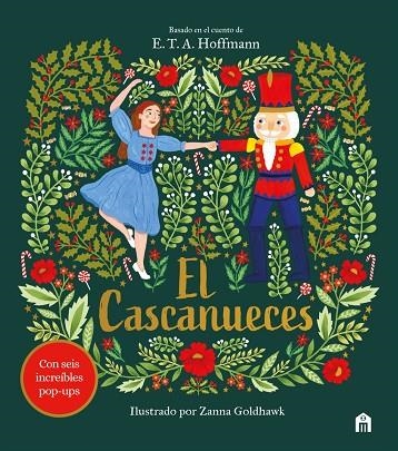 EL CASCANUECES. UN CUENTO DE NAVIDAD EN POP-UP | 9791259578235 | GOLDHAWK, ZANNA / PATSCHKE, STEVE | Llibreria La Gralla | Llibreria online de Granollers