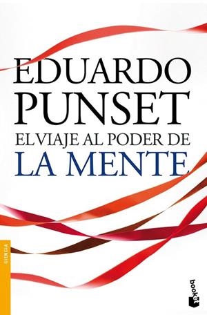 VIAJE AL PODER DE LA MENTE, EL (BOOKET) | 9788423344253 | PUNSET, EDUARDO | Llibreria La Gralla | Librería online de Granollers