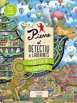 PIERRE. A LA RECERCA DE LA PIRÀMIDE | 9791388023729 | KAMIGAKI, HIRO / IC4DESIGN | Llibreria La Gralla | Llibreria online de Granollers