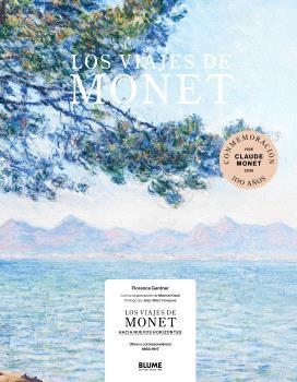 LOS VIAJES DE MONET | 9791388023668 | GENTNER, FLORENCE | Llibreria La Gralla | Llibreria online de Granollers