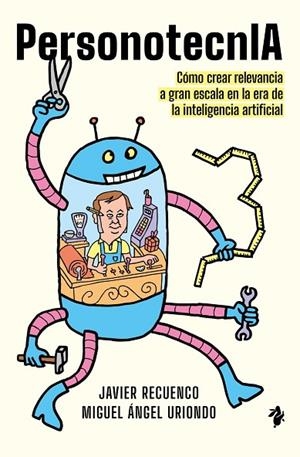 PERSONOTECNIA | 9791387936648 | GONZÁLEZ RECUENCO, JAVIER ;  URIONDO, MIGUEL ÁNGEL | Llibreria La Gralla | Llibreria online de Granollers