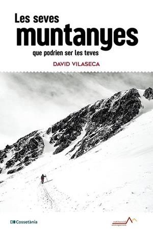 SEVES MUNTANYES, LES | 9788413566344 | VILASECA, DAVID | Llibreria La Gralla | Llibreria online de Granollers