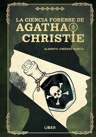 CIENCIA FORENSE DE AGATHA CHRISTIE, LA | 9788466246118 | JIMÉNEZ GARCÍA, ALBERTO | Llibreria La Gralla | Llibreria online de Granollers