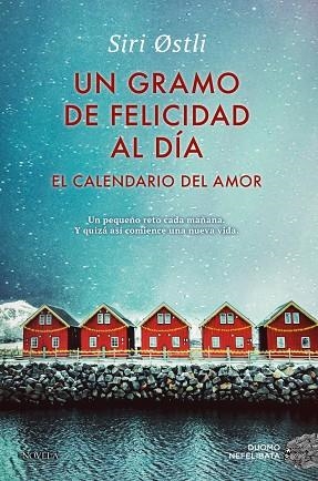 GRAMO DE FELICIDAD AL DÍA, UN | 9791388042690 | OSTLI, SIRI | Llibreria La Gralla | Librería online de Granollers