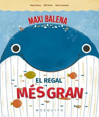MAXI BALENA | 9788410417700 | VAISBERG, DIEGO | Llibreria La Gralla | Llibreria online de Granollers