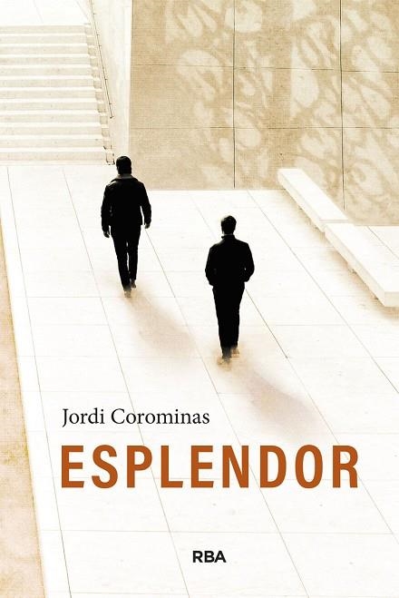 ESPLENDOR | 9788411329880 | COROMINAS, JORDI COROMINAS | Llibreria La Gralla | Librería online de Granollers