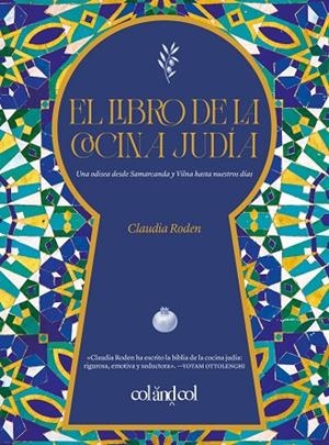 LIBRO DE LA COCINA JUDÍA, EL | 9788419483867 | RODEN, CLAUDIA RODEN | Llibreria La Gralla | Librería online de Granollers