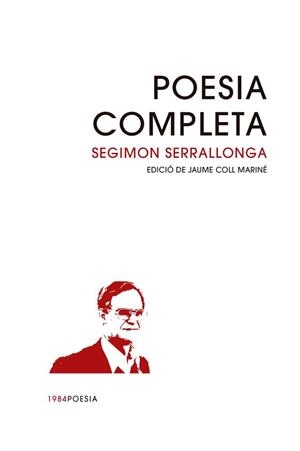 POESIA COMPLETA | 9791387757458 | SERRALLONGA, SEGIMON | Llibreria La Gralla | Llibreria online de Granollers
