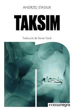 TAKSIM | 9791387969288 | STASIUK, ANDRZEJ | Llibreria La Gralla | Llibreria online de Granollers