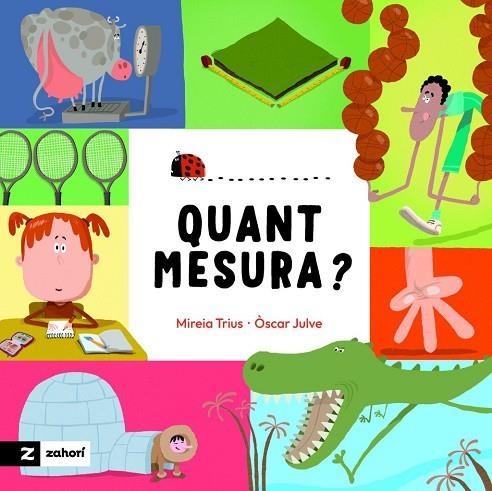 QUANT MESURA? | 9791388269325 | TRIUS, MIREIA | Llibreria La Gralla | Librería online de Granollers