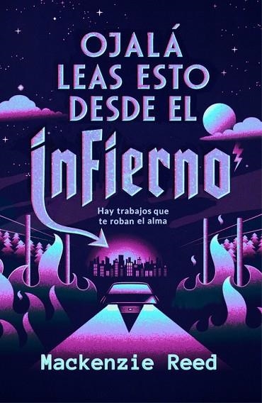 OJALÁ LEAS ESTO DESDE EL INFIERNO | 9788466685849 | REED, MACKENZIE | Llibreria La Gralla | Llibreria online de Granollers