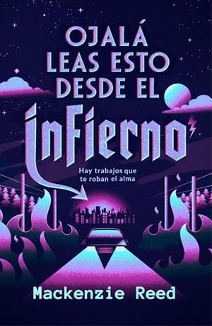 OJALÁ LEAS ESTO DESDE EL INFIERNO | 9788466685849 | REED, MACKENZIE | Llibreria La Gralla | Librería online de Granollers