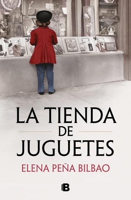 TIENDA DE JUGUETES, LA | 9788466685405 | PEÑA BILBAO, ELENA | Llibreria La Gralla | Librería online de Granollers