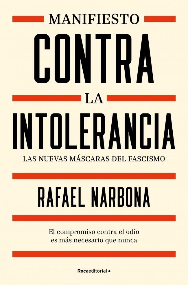 MANIFIESTO CONTRA LA INTOLERANCIA | 9791388139055 | NARBONA, RAFAEL | Llibreria La Gralla | Librería online de Granollers