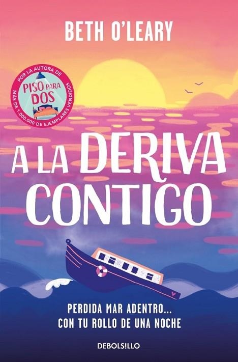 A LA DERIVA CONTIGO | 9788466390200 | O'LEARY, BETH | Llibreria La Gralla | Llibreria online de Granollers
