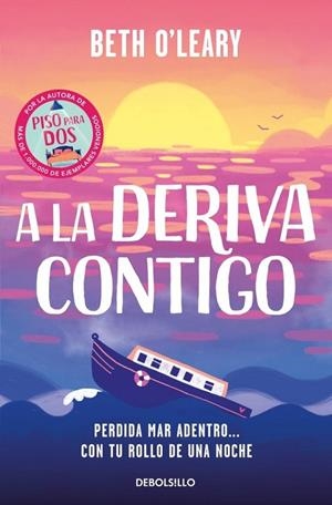 A LA DERIVA CONTIGO | 9788466390200 | O'LEARY, BETH | Llibreria La Gralla | Llibreria online de Granollers