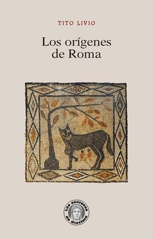 ORÍGENES DE ROMA, LOS | 9791387789855 | LIVIO, TITO | Llibreria La Gralla | Librería online de Granollers