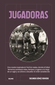 JUGADORAS | 9791388454127 | GÓMEZ ROMERO, FACUNDO | Llibreria La Gralla | Librería online de Granollers