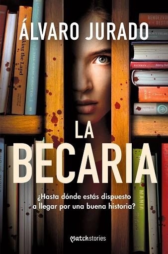 BECARIA, LA | 9788427055582 | JURADO, ÁLVARO | Llibreria La Gralla | Llibreria online de Granollers