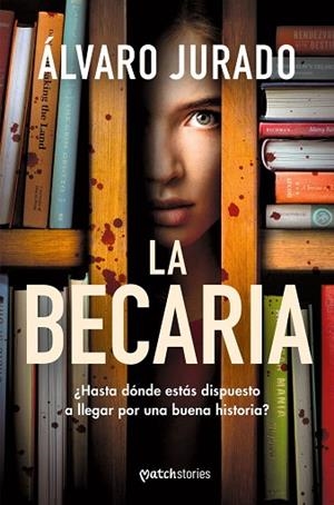 BECARIA, LA | 9788427055582 | JURADO, ÁLVARO | Llibreria La Gralla | Llibreria online de Granollers